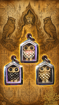 Amulettes hiboux sacrés Nok Hou - Vénérable Phra Ajarn Song La Magie du Bouddha.