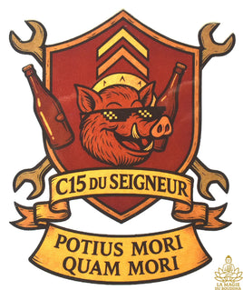 Autocollant humoristique "C15 du Seigneur" – Blason officiel des bricoleurs mystiques 🐗🍻