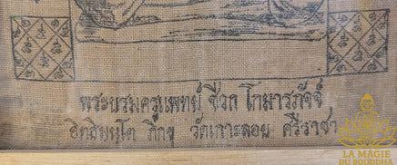 Pa Yant sacré de Phra Borommakru Phat Shiwok Gomarapat – Roon Itthi Munto Phikkhu – Wat Khao Loï (Si Racha) La Magie du Bouddha.