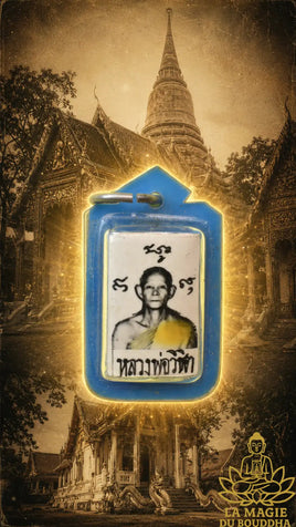Amulette takrut ancienne - Très Vénérable Luang Phor Wichit du Wat Samet Neua (1969) La Magie du Bouddha.